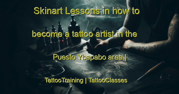 Skinart Lessons in how to become a tattoo artist in the Puesto Ybapabo area | TattooTraining | TattooClasses | SkinartTraining-Paraguay